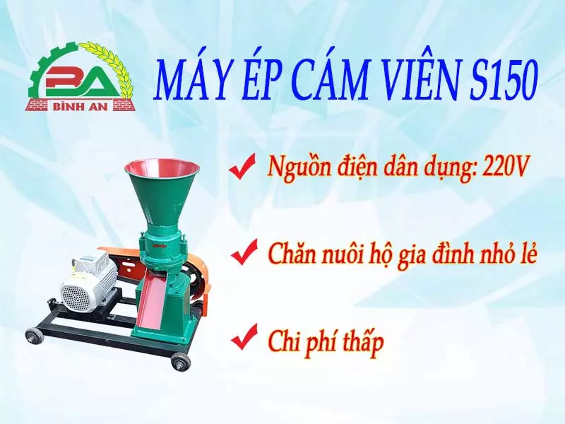 may-ep-cam-vien-s150-